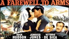 حصرياً فيلم عن رائعة إرنست همينغوي ( وداعاً للسلاح 1957 ) لـ روك هدسون|جنيفر جونز