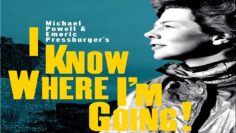 حصرياً الفيلم البريطاني الرائع ( أنا أعرف الى أين أنا ذاهبة ) إنتاج 1945