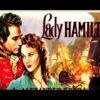 حصرياً فيلم عن القصة الخالدة ( السيدة هاملتون – 1941 ) لـ فيفيان لي|لورنس أوليفيه