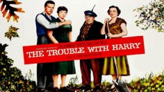 حصرياً رائعة ألفريد هتشكوك ( المشكلة مع هاري – 1955 ) لـ إدموند غوين|جون فورسايث|شيرلي ماكلين