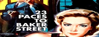 حصرياً فيلم الجريمة والغموض (23 خطوة إلى شارع بيكر – 1956) لـ فان جونسون|فيرا مايلز