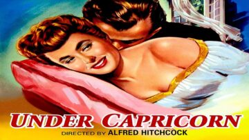 حصرياً الفيلم التاريخي ( تحت برج الجدي – 1949 ) لـ ألفرد هتشكوك  ᴴᴰ