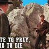 A Minute to Pray a Second to Die | WESTERN | English | Free Spaghetti Western