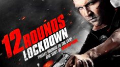 12 Rounds Lockdown | ACTION | Full Movie in English