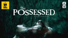 The Possessed, larme du diable – Horreur – Film complet en français